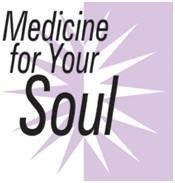 Medicine For Your Soul