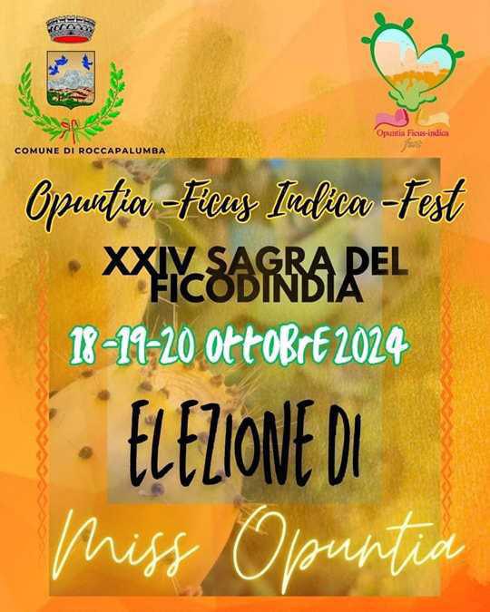 XXIV Sagra del Ficodindia "Elezione di Miss Opuntia" Opuntia - Ficus Indica - Fest