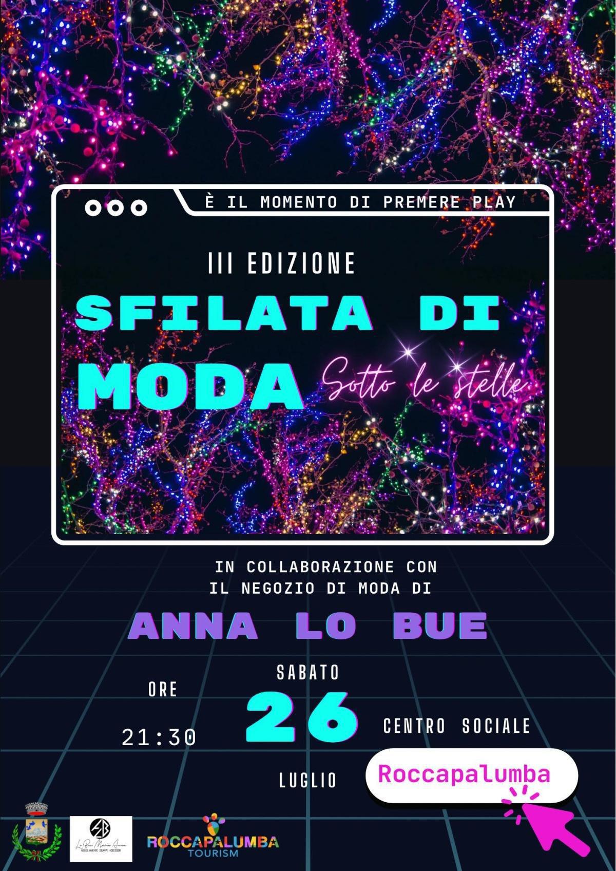 Sfilata di Moda Sotto le Stelle - III edizione (inizio ore 21:30)