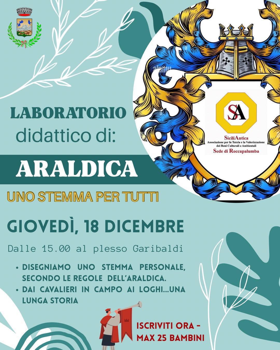 Laboratorio didattico di: Araldica “Uno stemma per tutti” (inizio ore 15.00)