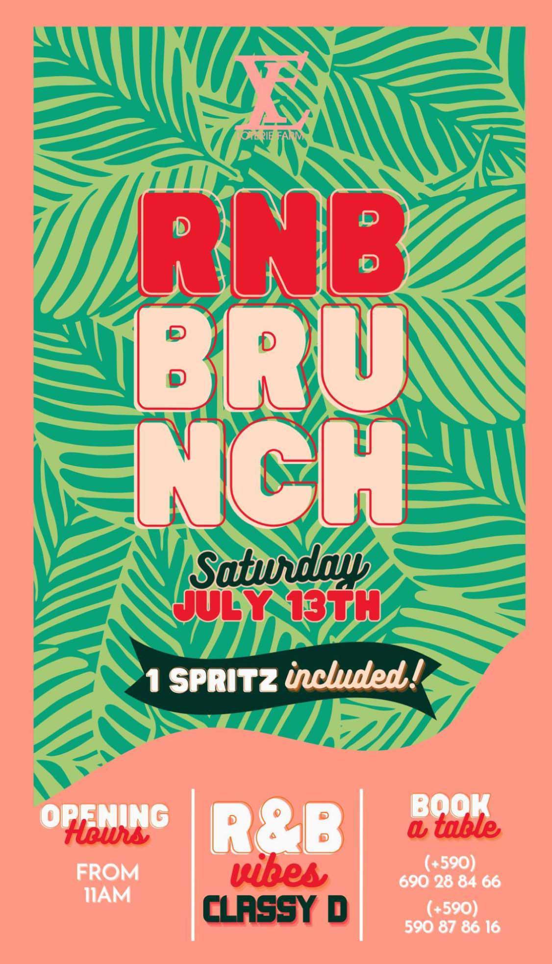 RNB Brunch - Loterie Farm