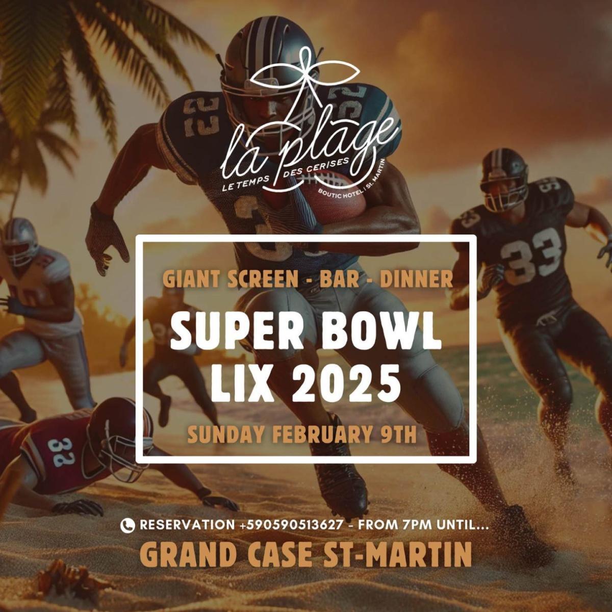 Super Bowl LIX 2025 - La Plage LTC