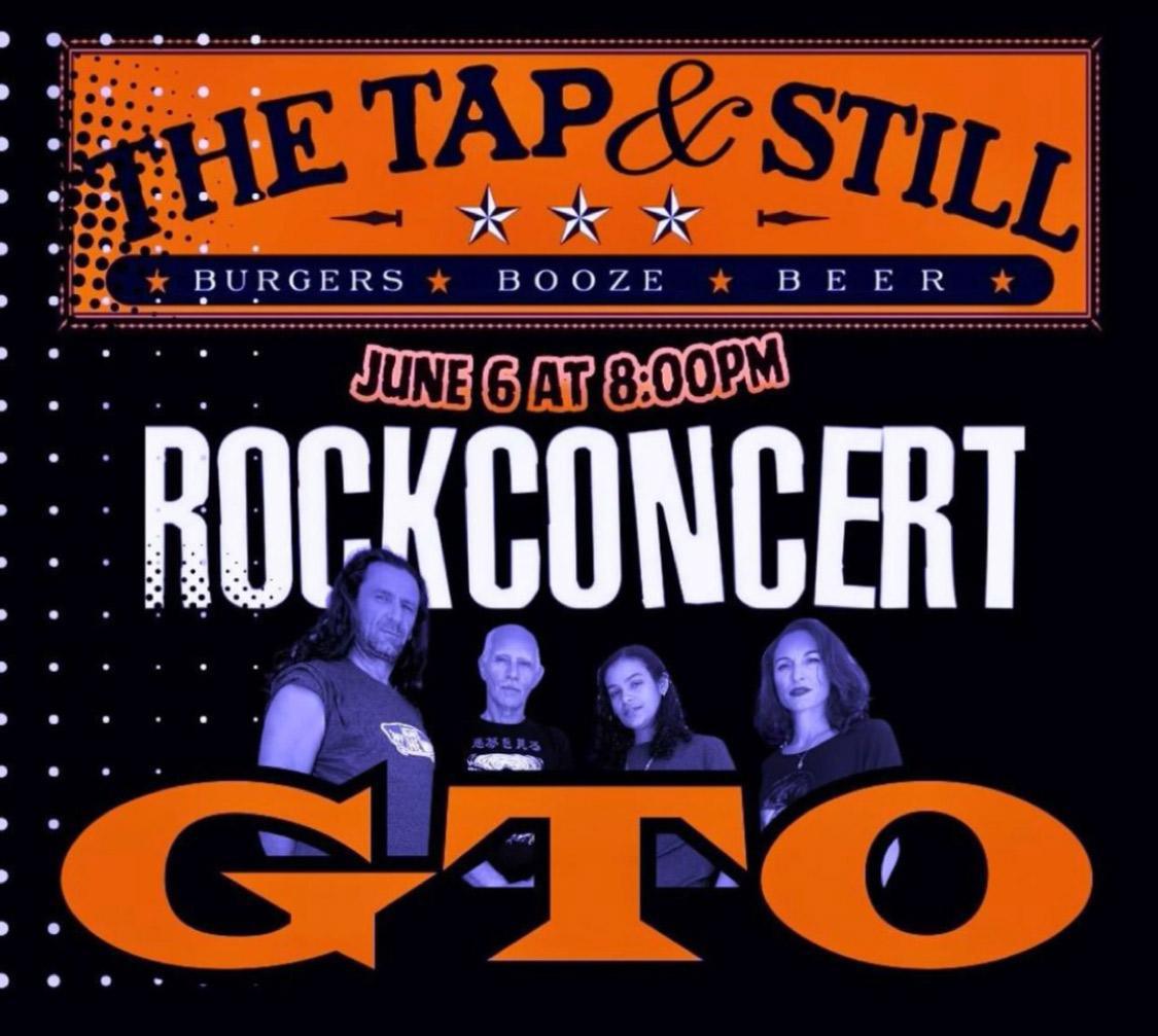 GTO Rock Concert- The Tap & Still