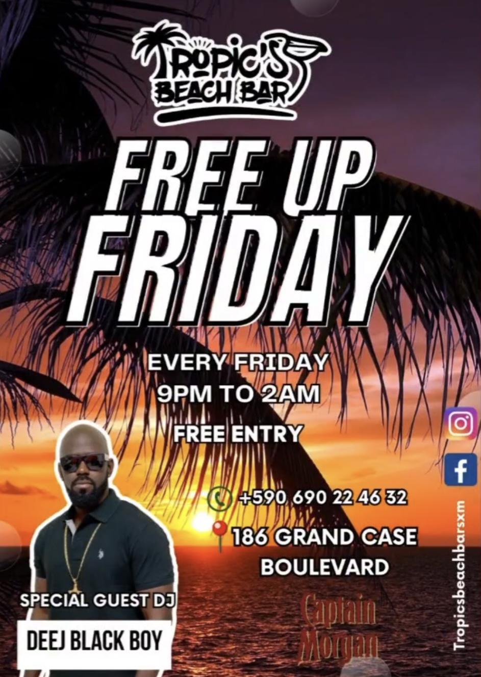 Free up Friday - Tropic's Beach