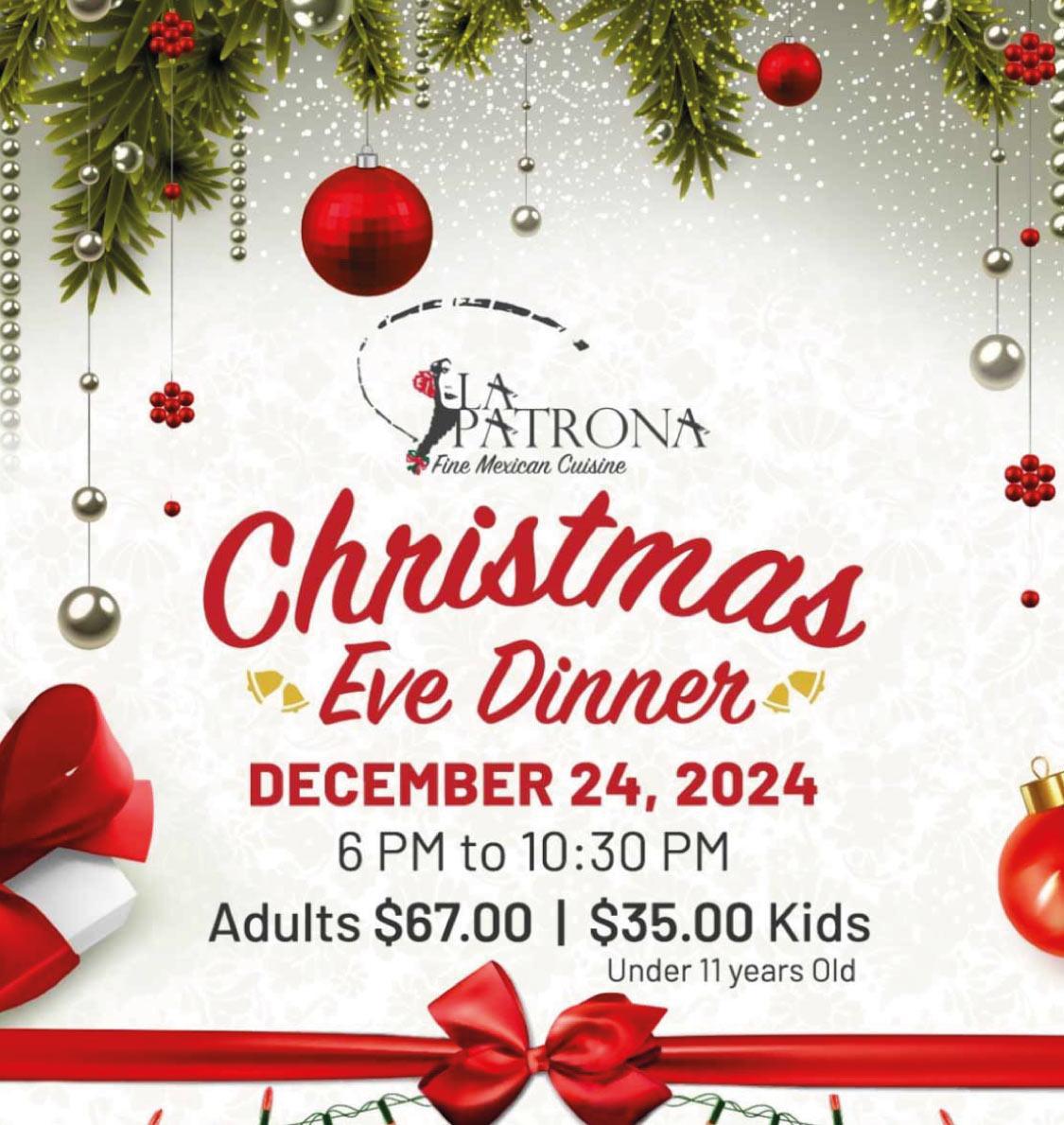 Christmas Eve Dinner - La Patrona