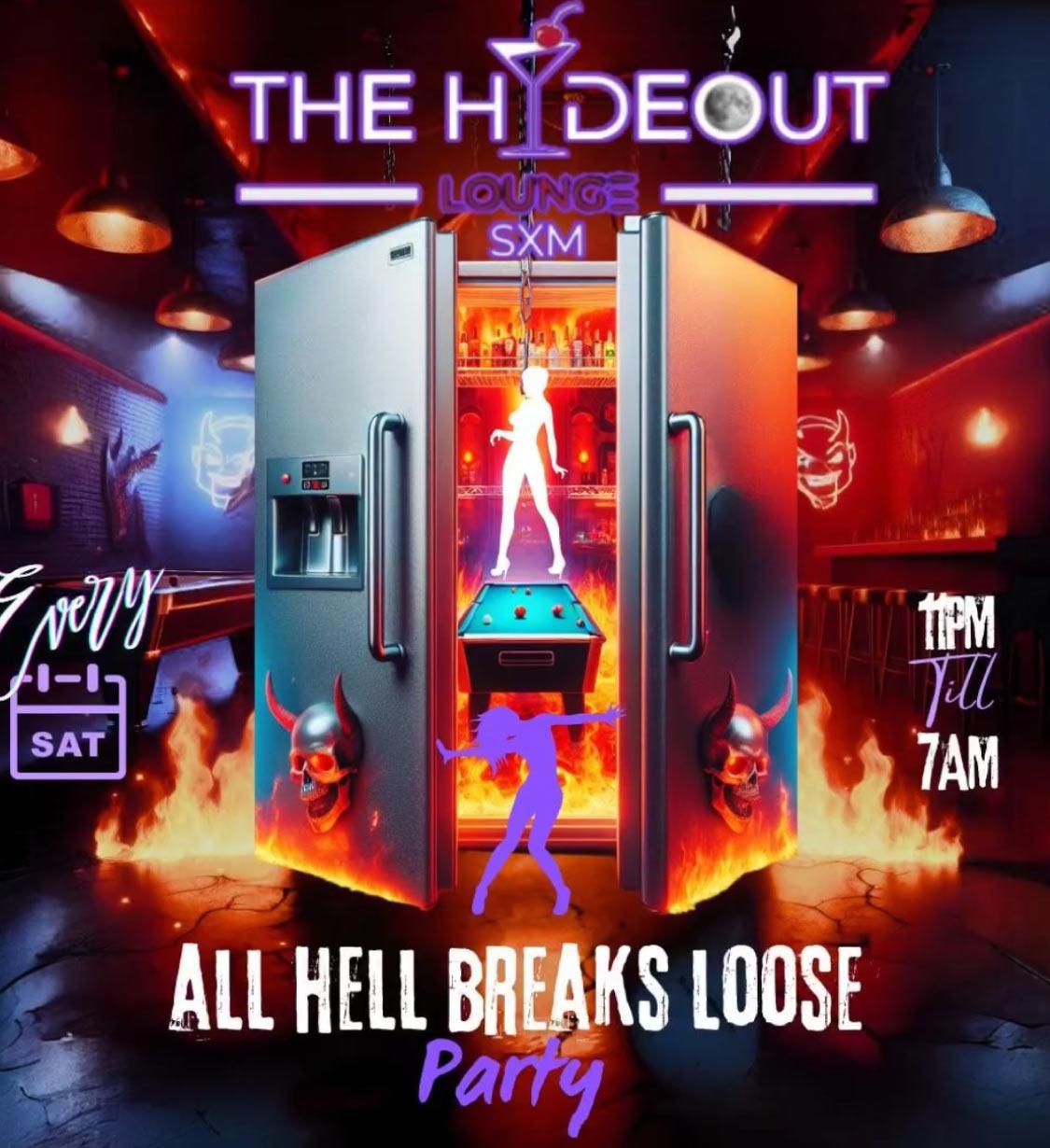 All Hell Breaks Loose Party - The Hideout