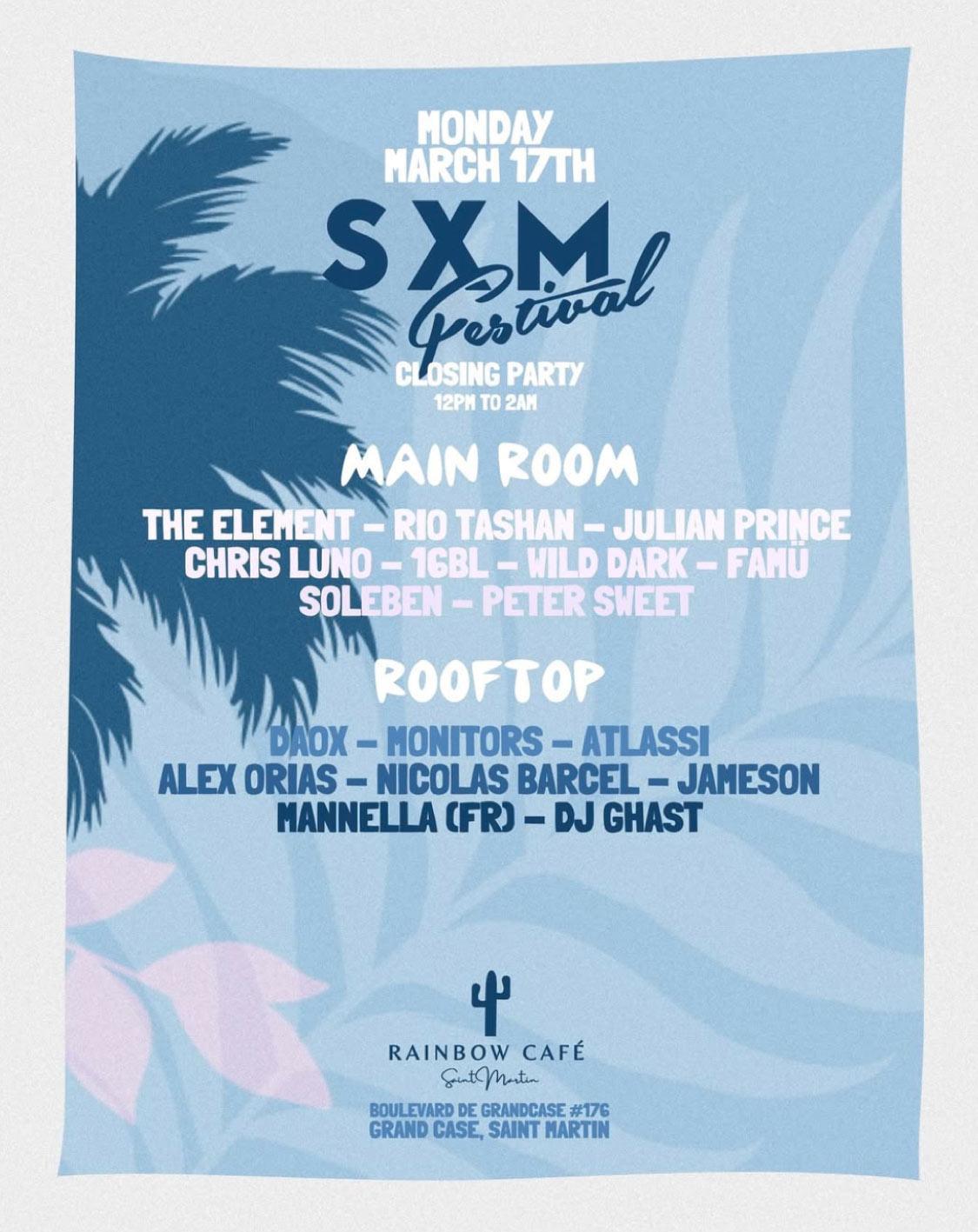 SXM Festival Closing Party - Rainbow