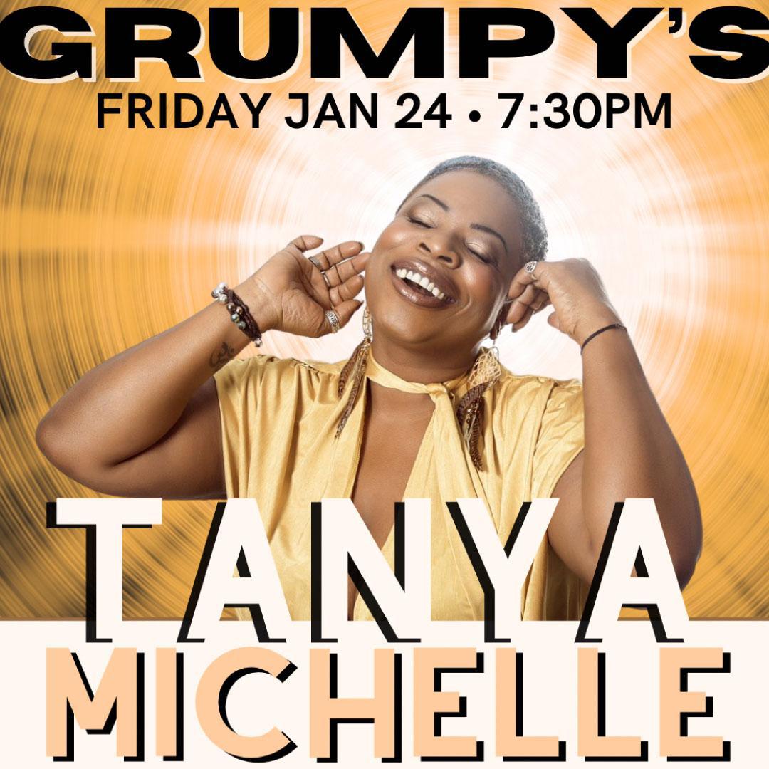 Tanya Michelle - Grumpy's