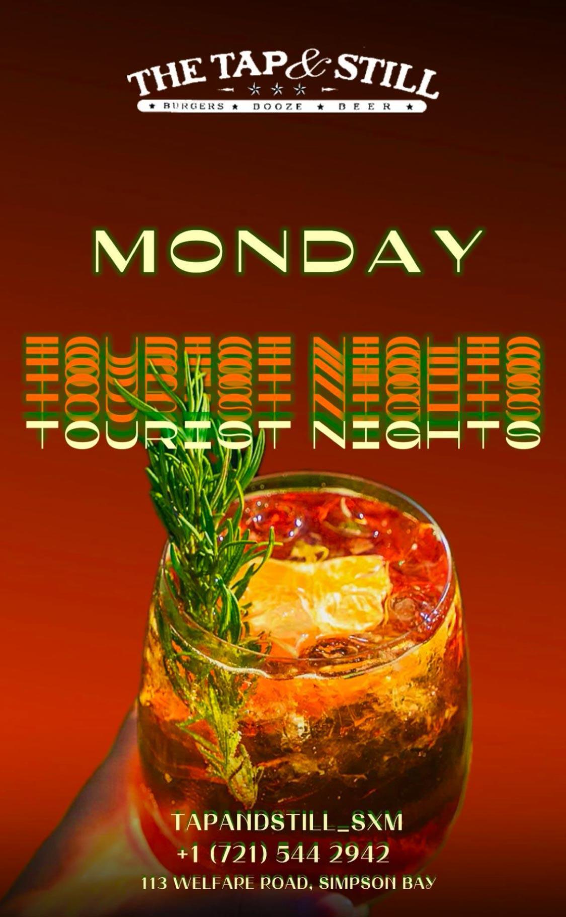 Monday Tourist Nights - The Tap & Still