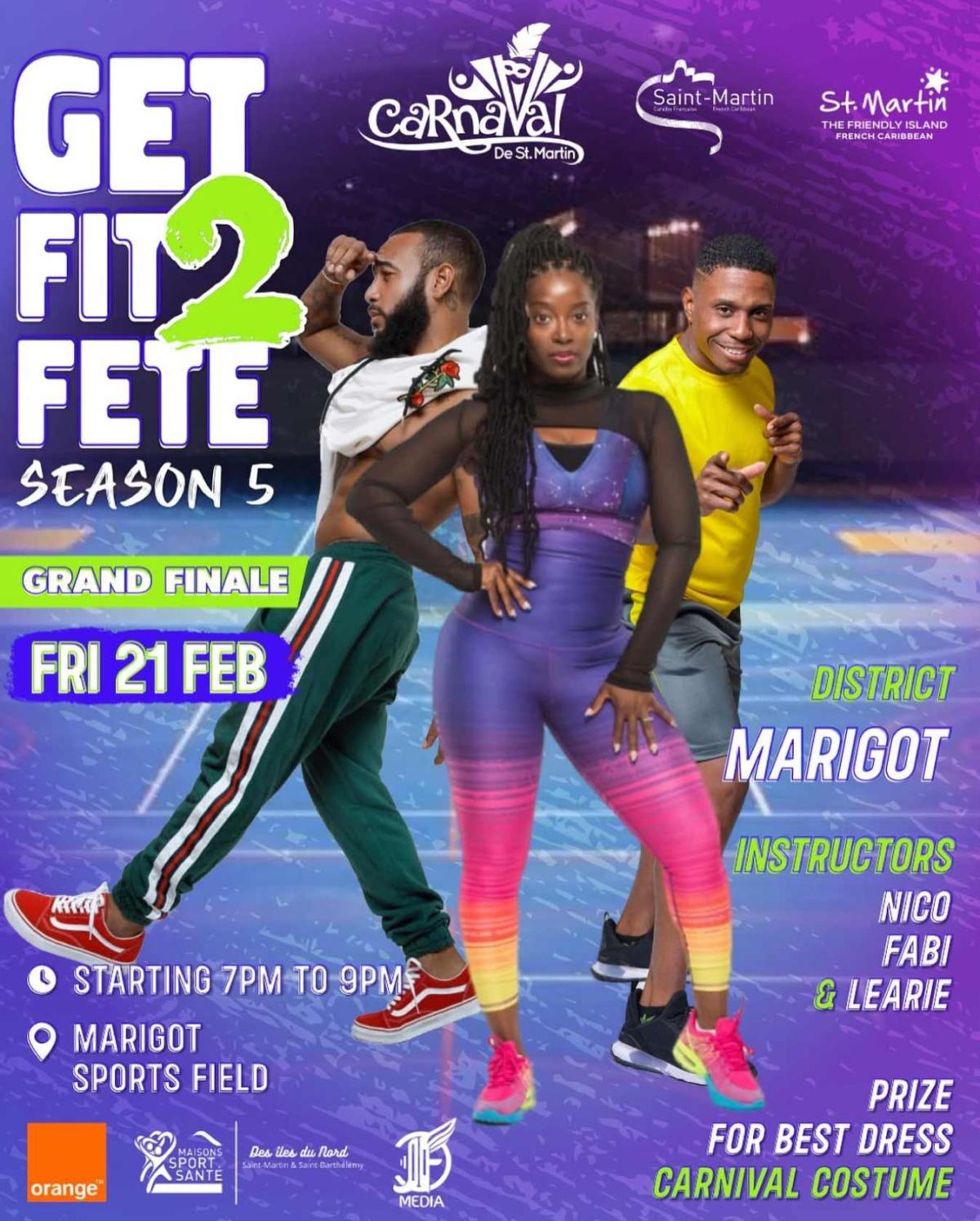 Get Fit 2 Fet - Carnaval de Saint Martin 2025