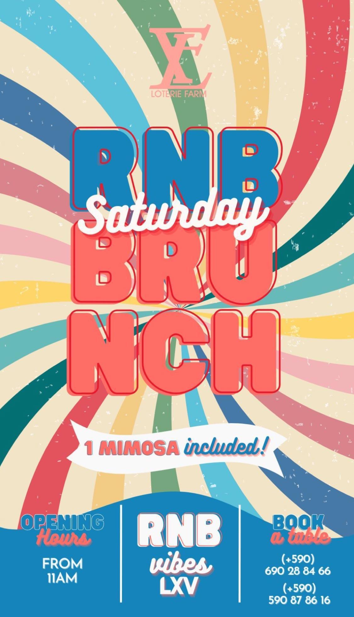 RNB Saturday Brunch - Loterie Farm