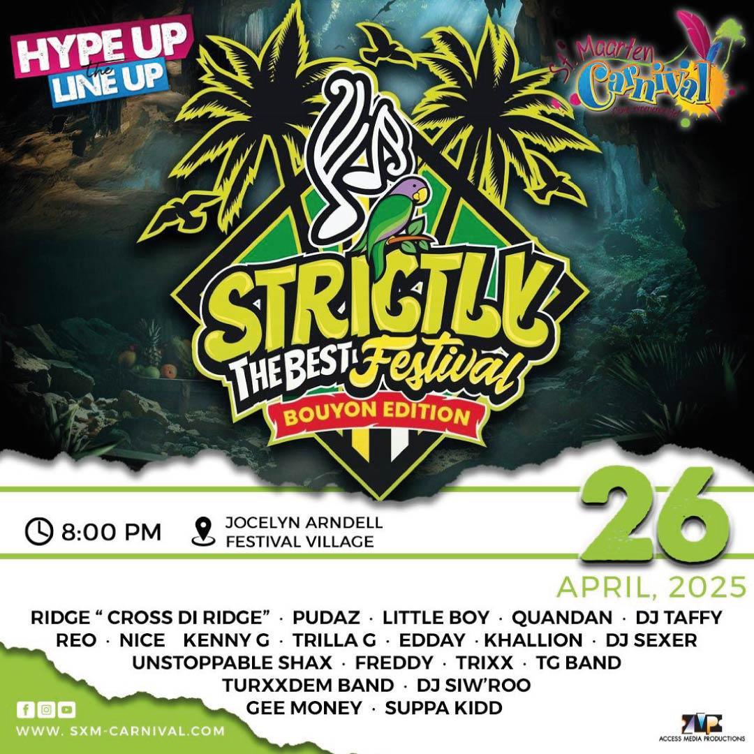 Stricly the Best Festival - Bouyon Edition - St. Maarten Carnival 2025