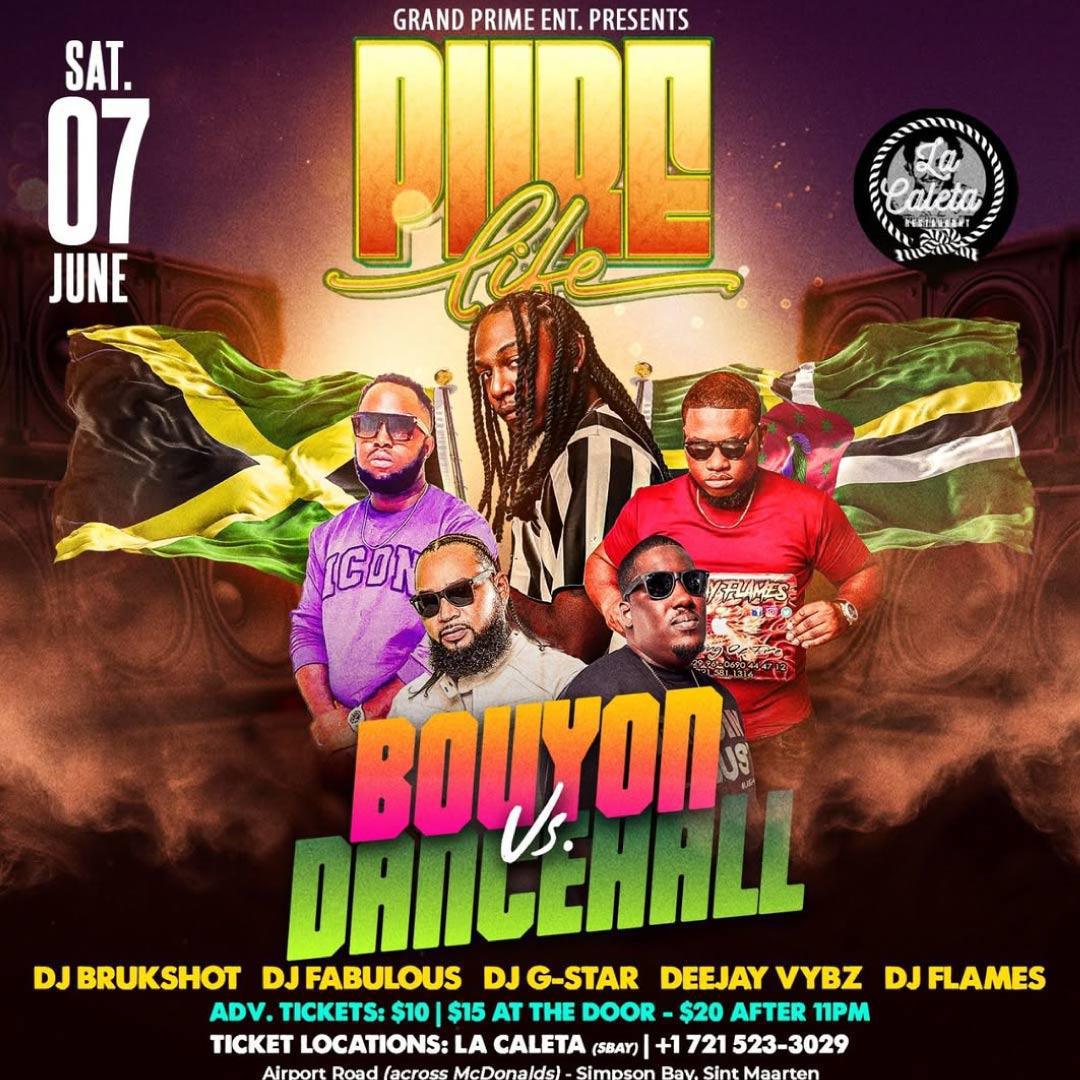 Bouyon VS Dancehall - Pure Life