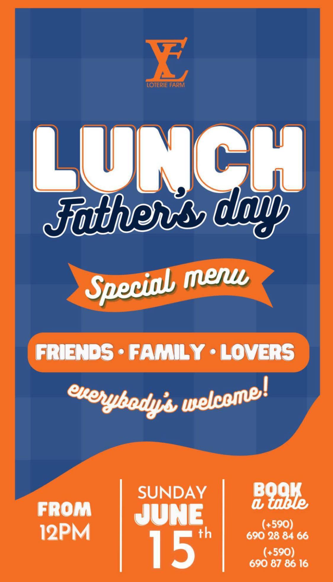 Lunch Father's Day - Loterie Farm