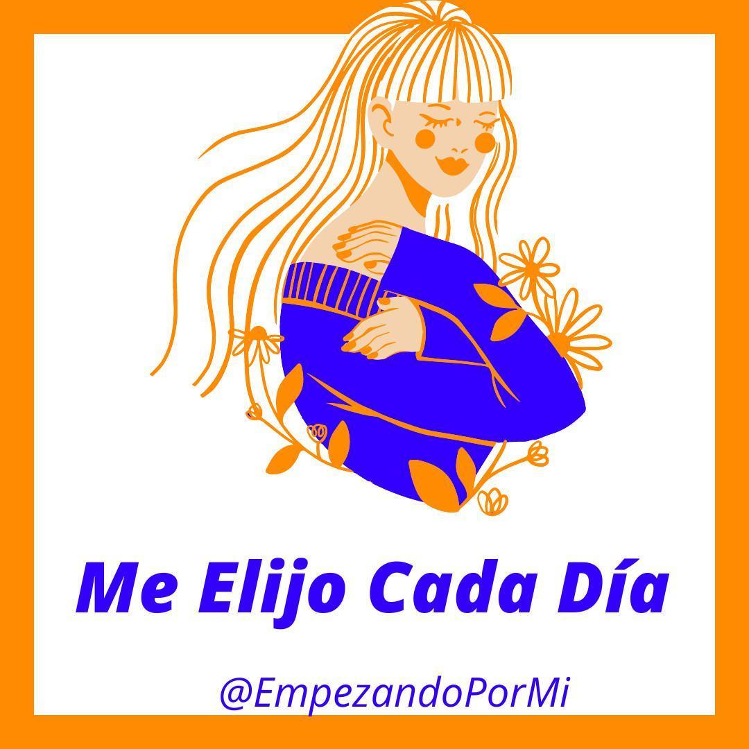 Me elijo cada día Me elijo cada día