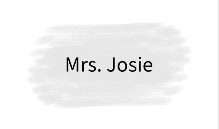 Mrs. Josie
