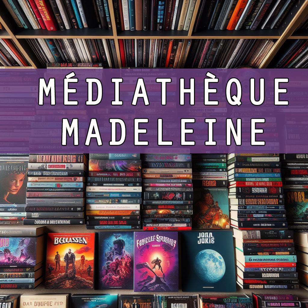 Médiathèque Madeleine Médiathèque Madeleine