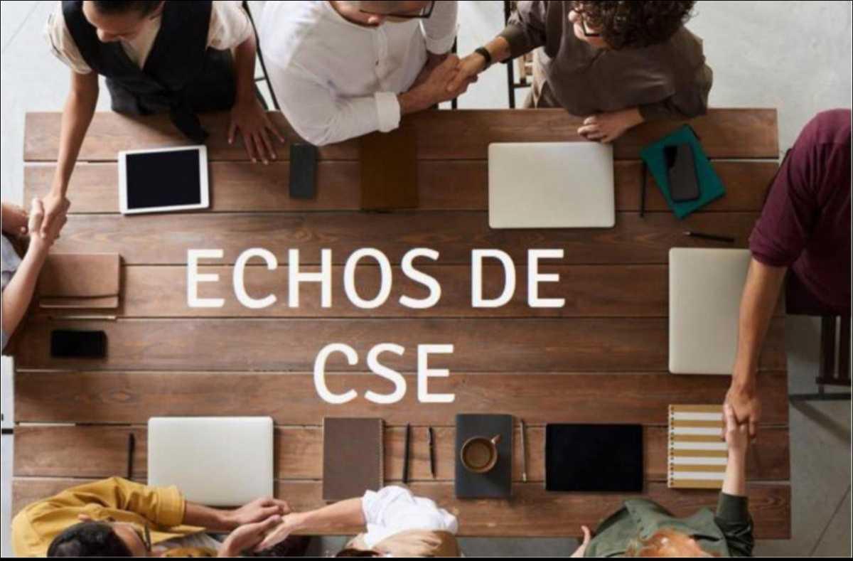 💬 Échos du CSE – 25 août 2025 💬 Échos du CSE – 25 août 2025