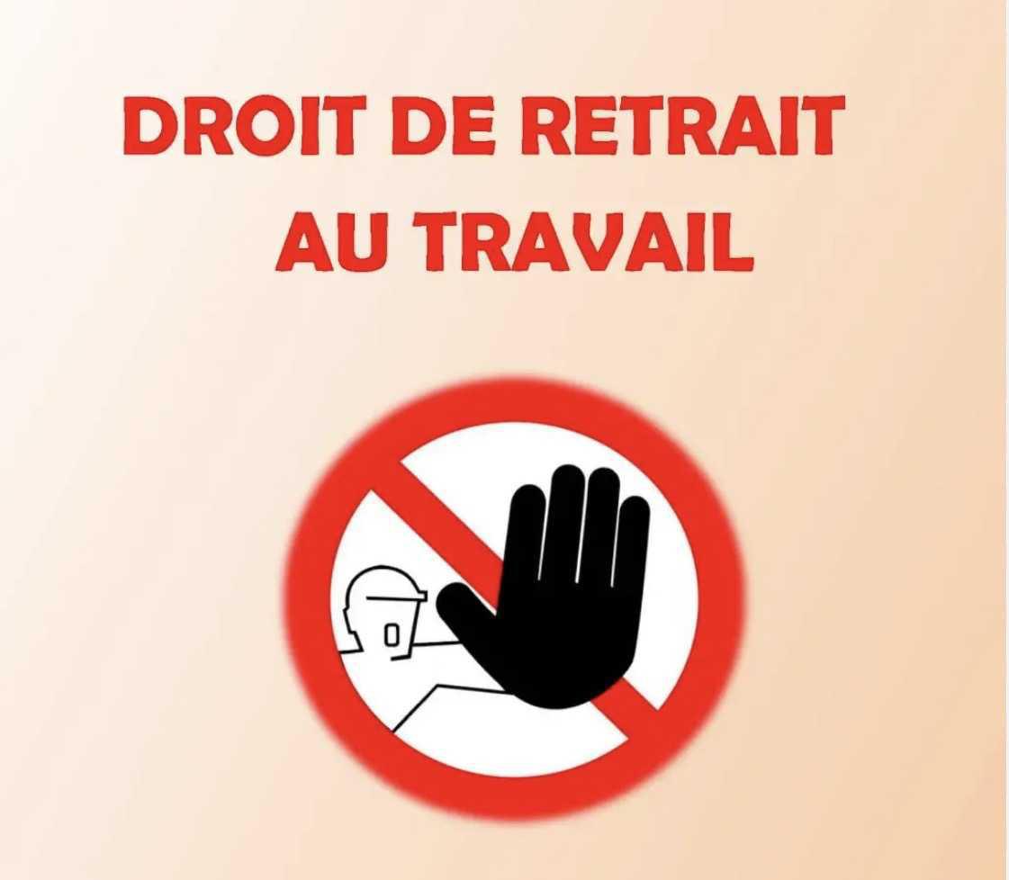 🔴 Le droit de retrait : ta sécurité avant tout