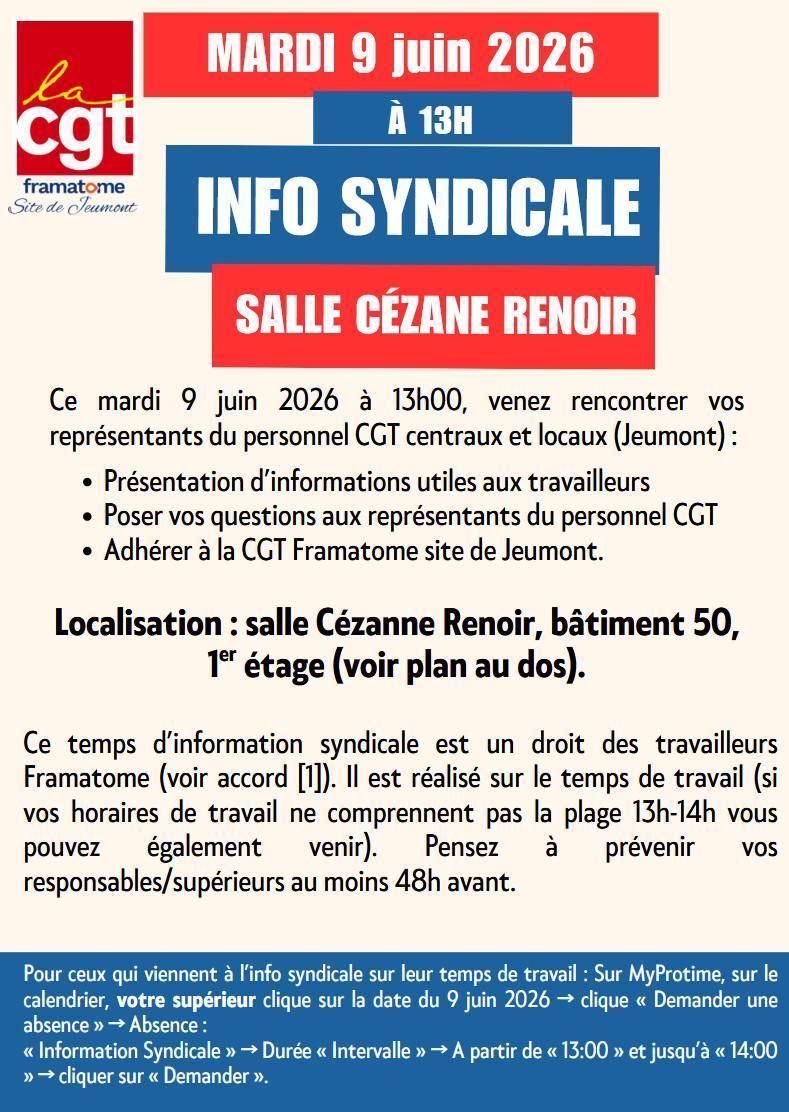 Information syndicale le mardi 9 juin 2026 de 13h00 à 14h00 salle Cézanne Renoir Information syndicale le mardi 9 juin 2026 de 13h00 à 14h00 salle Cézanne Renoir
