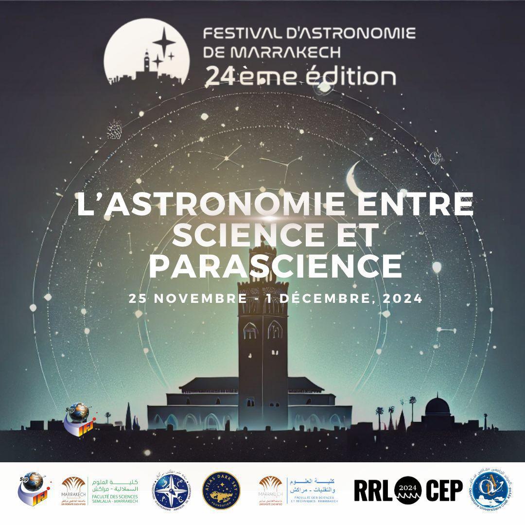 Marrakech Astronomy Festival 2024: L'Astronomie entre Science et Parascience Marrakech Astronomy Festival 2024: L'Astronomie entre Science et Parascience