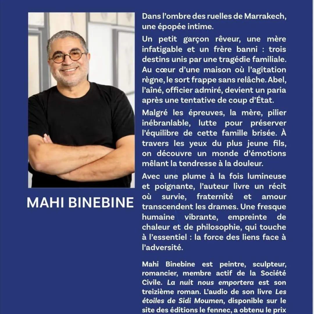 Mahi Binebine signera son nouveau roman « La nuit nous emportera » au Musée de la Palmeraie ce samedi 28 décembre 2024 Mahi Binebine signera son nouveau roman « La nuit nous emportera » au Musée de la Palmeraie ce samedi 28 décembre 2024