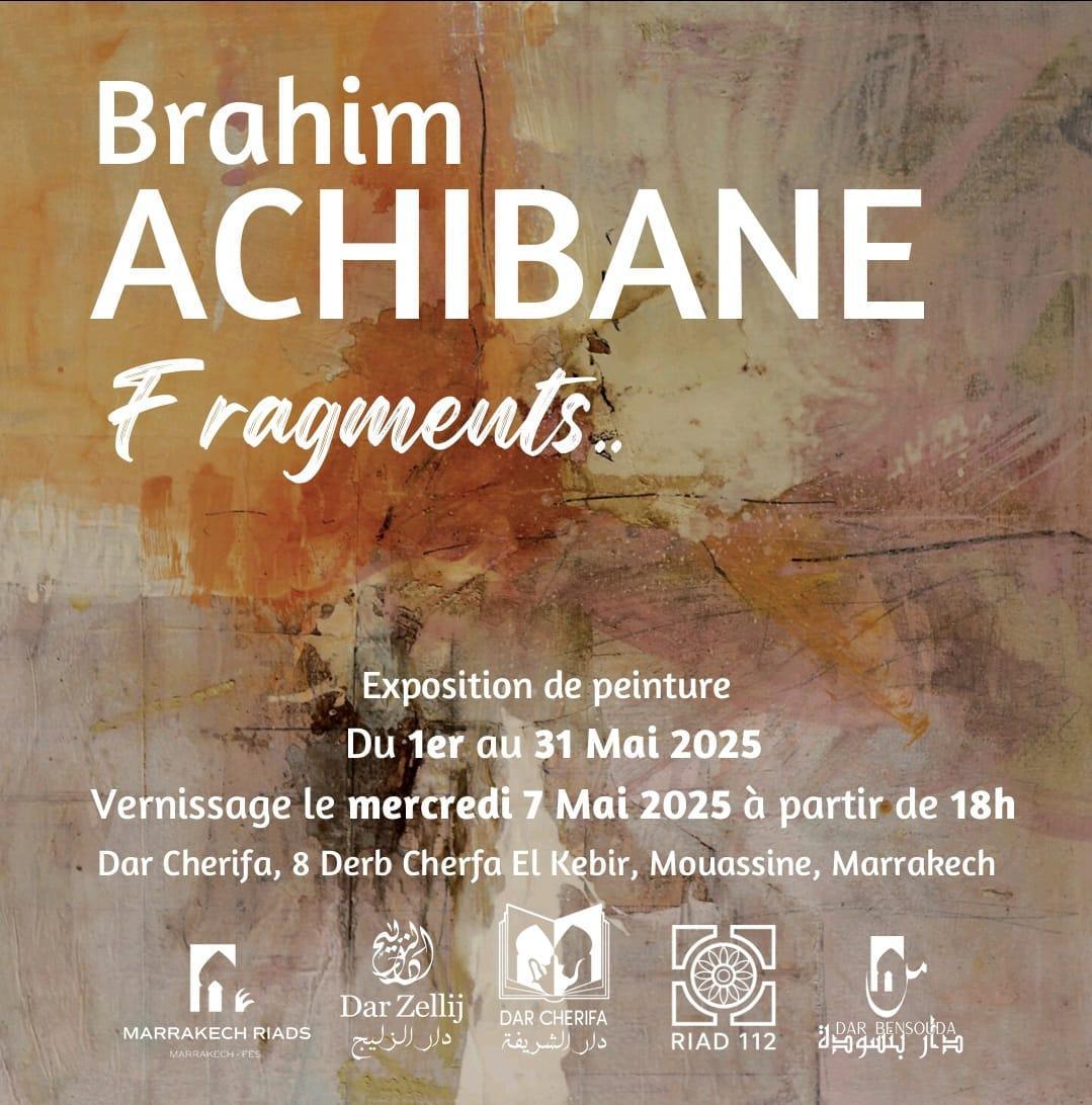 Fragments de l’artiste peintre Brahim Achibane à Dar Cherifa
