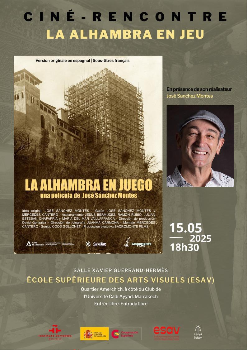 🎬 Projection & Rencontre – L’ALHAMBRA EN JEU 🎬 Avec José Sánchez Montes 