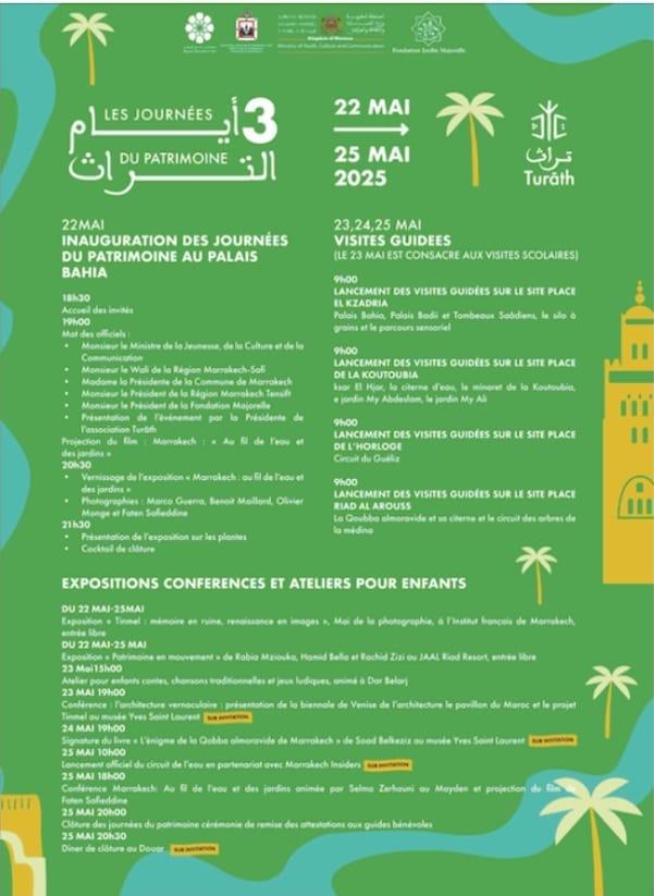 أيام التراث بمراكش مراكش، على مجرى الماء والحدائق من 22 إلى 25 ماي 2025 أيام التراث بمراكش مراكش، على مجرى الماء والحدائق من 22 إلى 25 ماي 2025