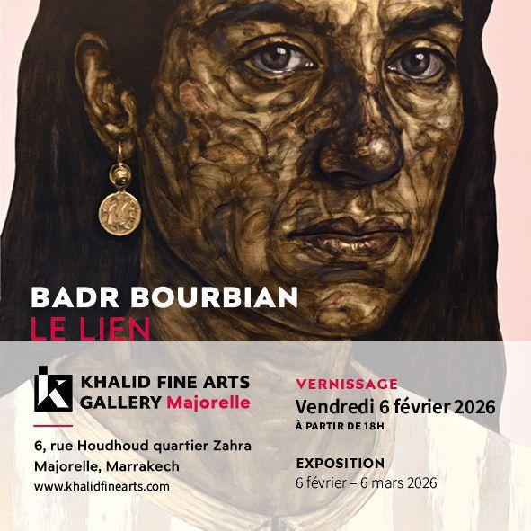 Badre Bourbian expose le lien à Khalid Fine Art Gallery Majorelle