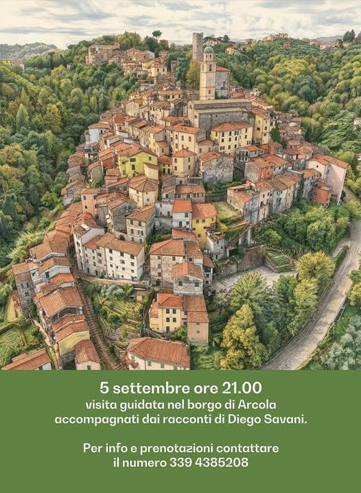 "Il Borgo di Arcola" - Visite guidate a cura di Diego Savani (inizio ore 21.00)