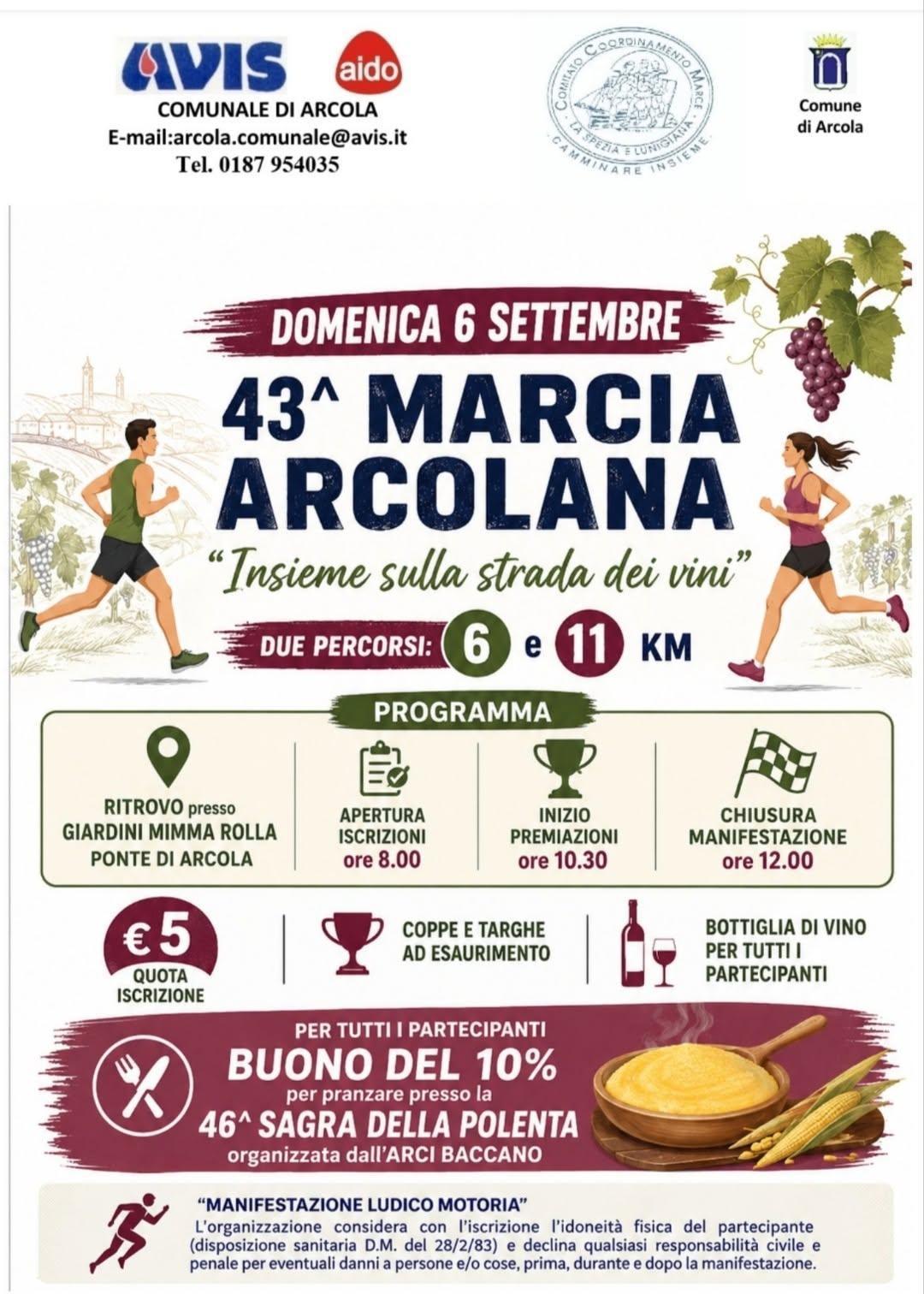43^ Marcia Arcolana - "Insieme sulla strada dei vini "(Inizio ore 8.00)