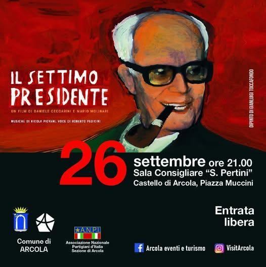 "Il Settimo Presidente" Proiezione Docufilm di Daniele Ceccarini e Mario Molinari (inizio ore 21:00)