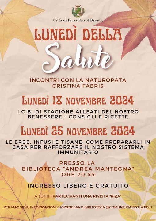 "Le erbe, infusi e tisane: come prepararli in casa per rafforzare il nostro sistema immunitario" - Approfondiremo i segreti delle piante per un inverno in salute - Lunedì della Salute in Biblioteca (inizio ore 20:45)