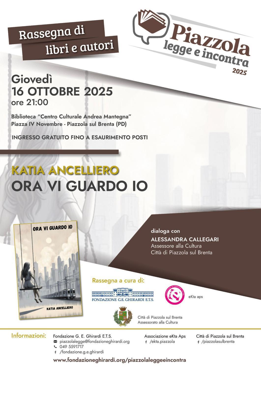 Rassegna di libri e autori "Ora vi guardo io" Katia Ancelliero (inizio ore 21.00)
