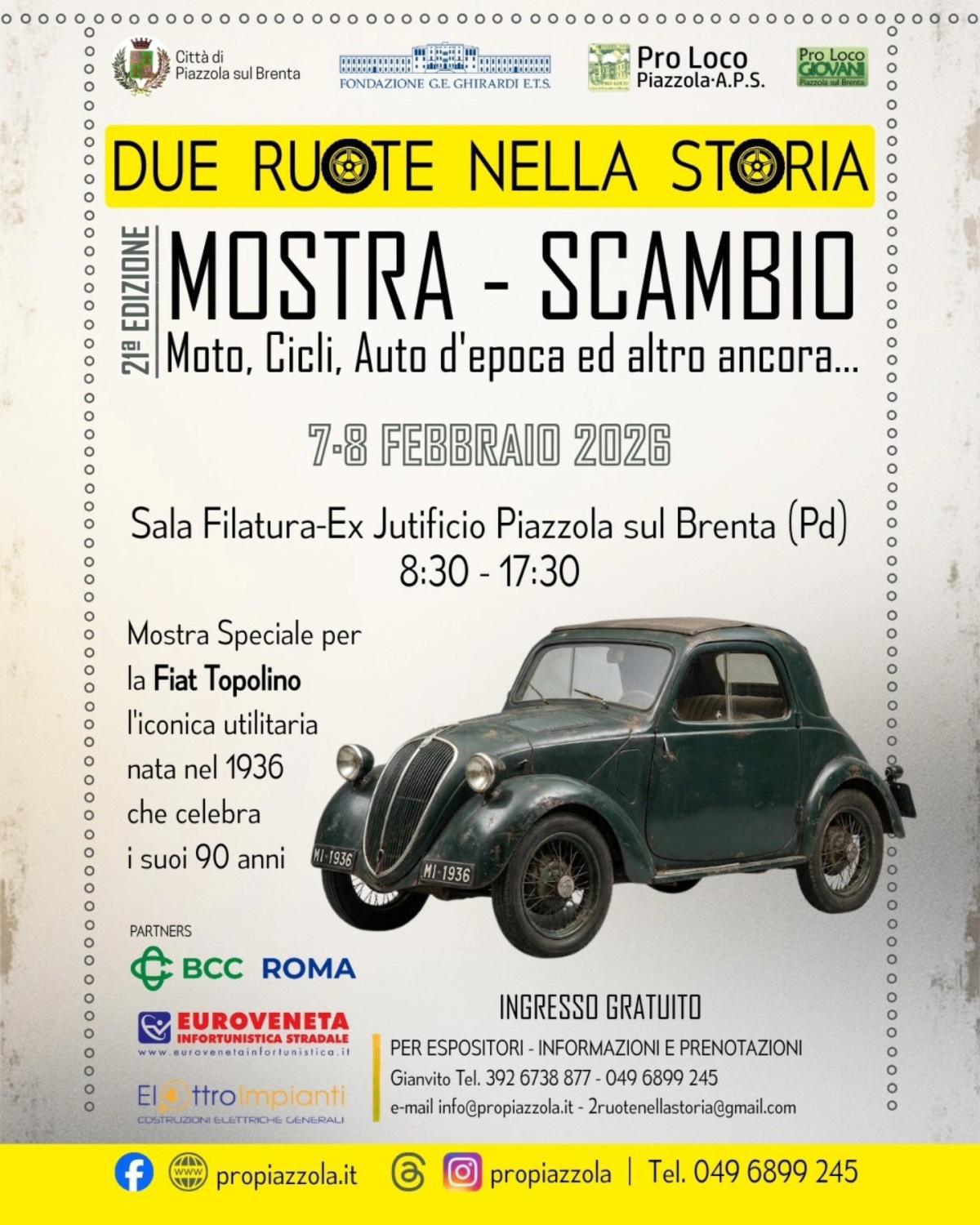 Due Ruote nella Storia "Mostra - Scambio" Moto, Cicli, Auto d'epoca ed altro ancora... (ore 8.30 - 17.30)