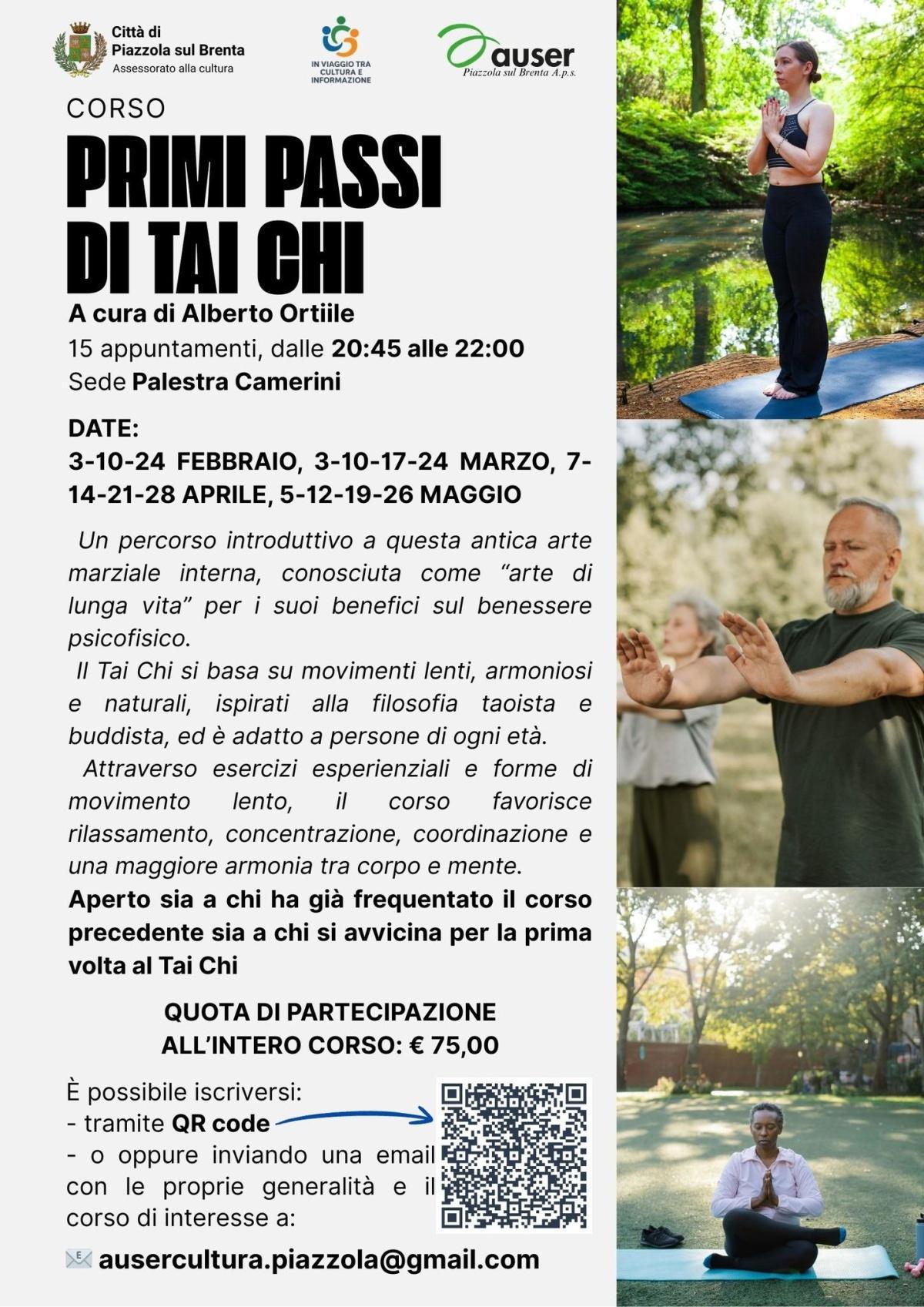 Corso “Primi Passi di TAI CHI” (dalle ore 20.45 alle 22.00) Corso “Primi Passi di TAI CHI” (dalle ore 20.45 alle 22.00)