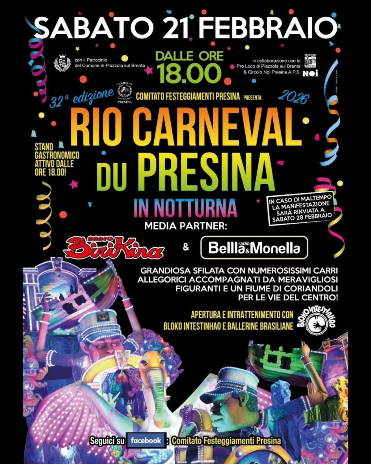32ª edizione del Rio Carneval du Presina - in notturna! (dalle ore 18.00) 32ª edizione del Rio Carneval du Presina - in notturna! (dalle ore 18.00)