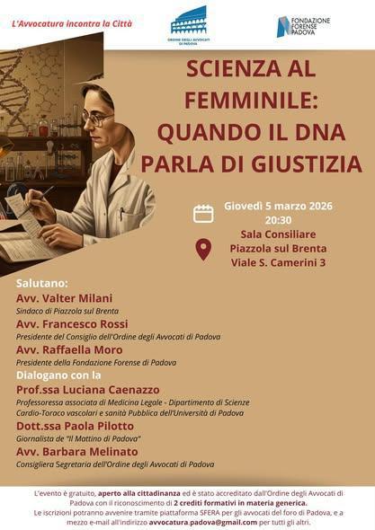 Scienza al Femminile: quando il DNA parla di giustizia (inizio ore 20.30)