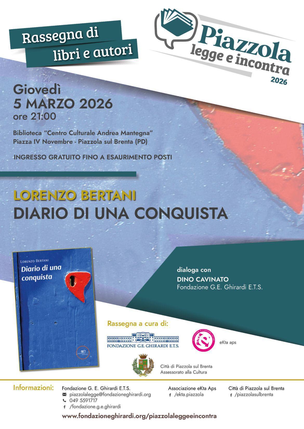 Rassegna di libri e autori - "Diario di una Conquista" Lorenzo Bertani (inizio ore 21.00)