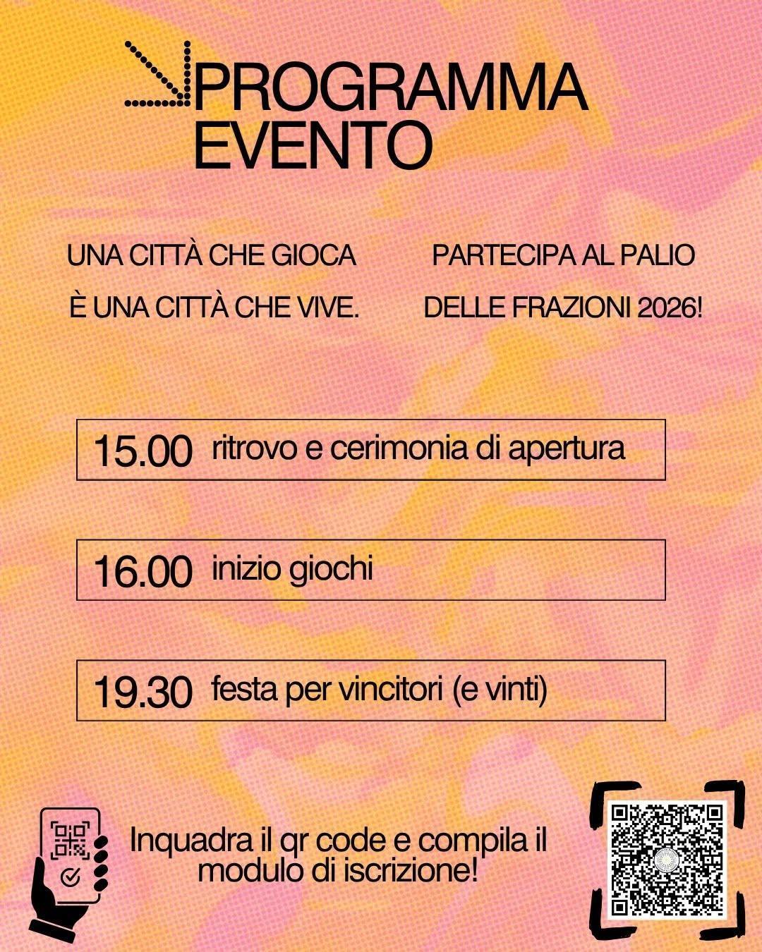Palio delle Frazioni 2026 (dalle ore 15.00 in poi) Palio delle Frazioni 2026 (dalle ore 15.00 in poi)