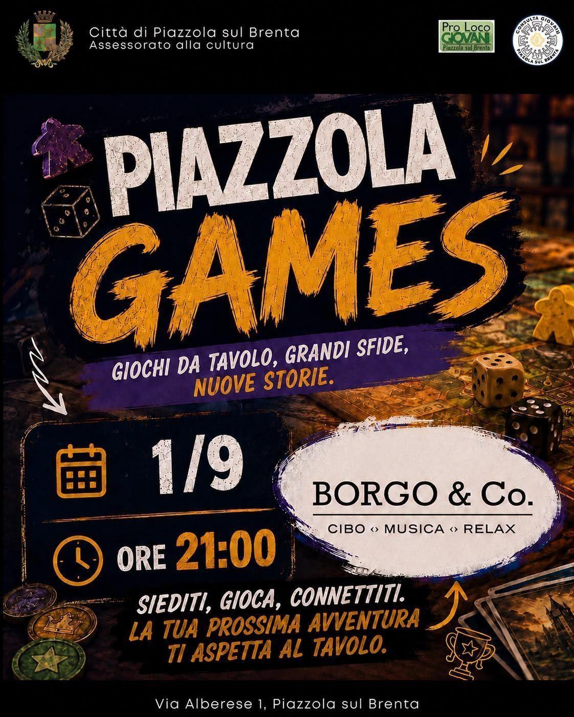 Piazzola Games (Inizio ore 21.00)