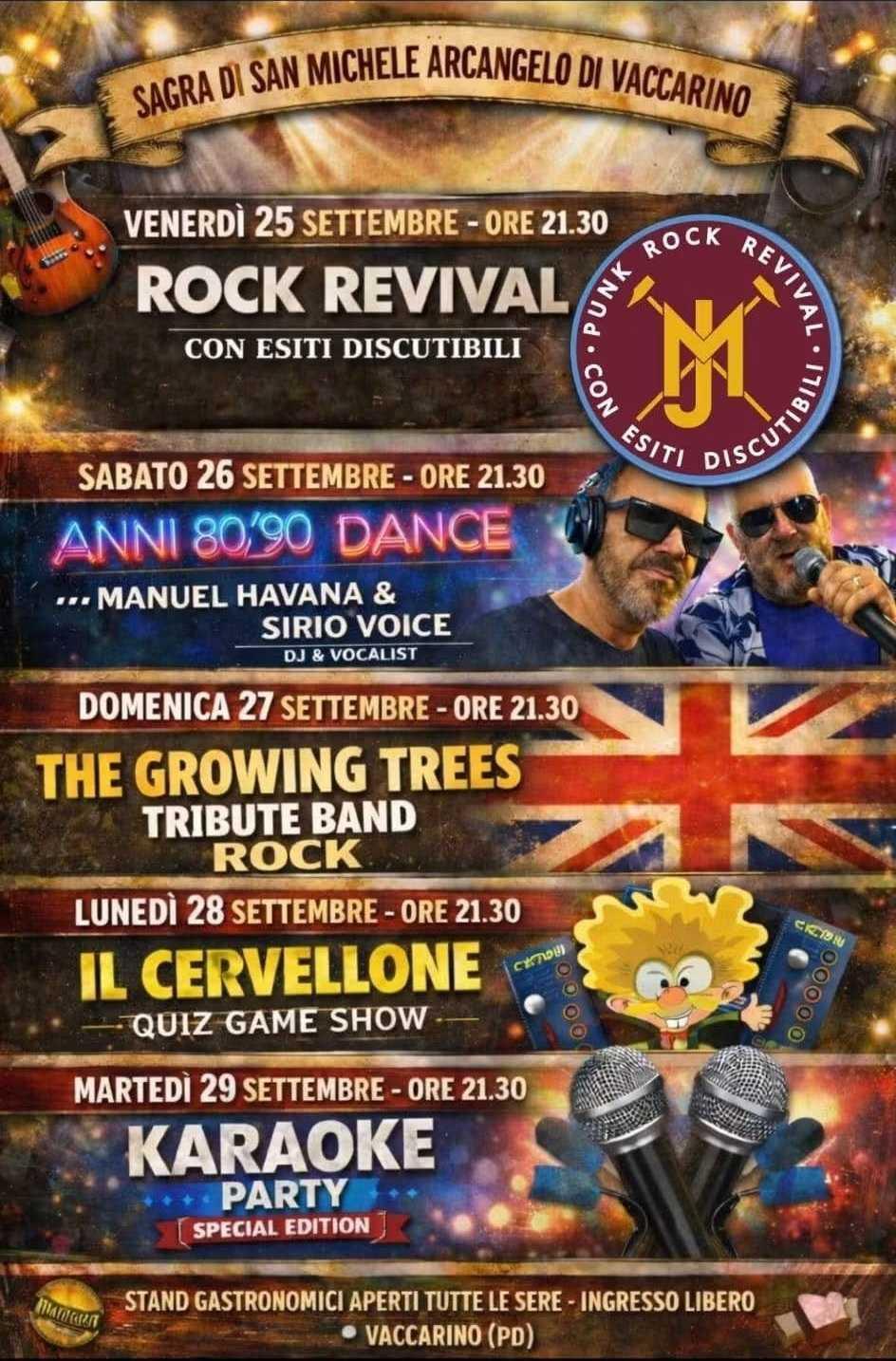 Sagra di San Michele Arcangelo - The Growing Trees tribute band rock (inizio ore 21:30)