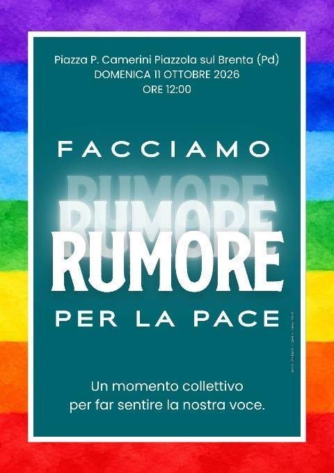 “Facciamo rumore per la pace” - Un momento collettivo nel cuore della piazza - Festa del Volontariato e delle Associazioni (inizio ore 12:00)