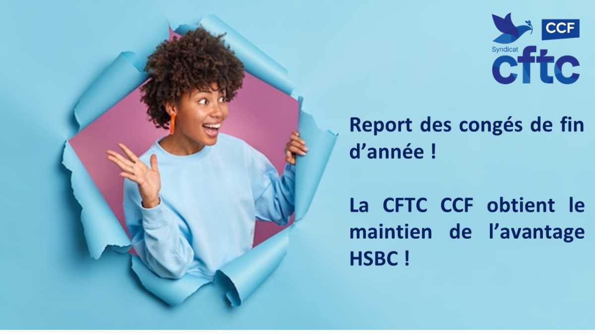NEWS CFTC CCF SUR LE REPORT DES CONGES 