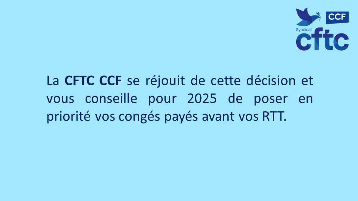 NEWS CFTC CCF SUR LE REPORT DES CONGES 