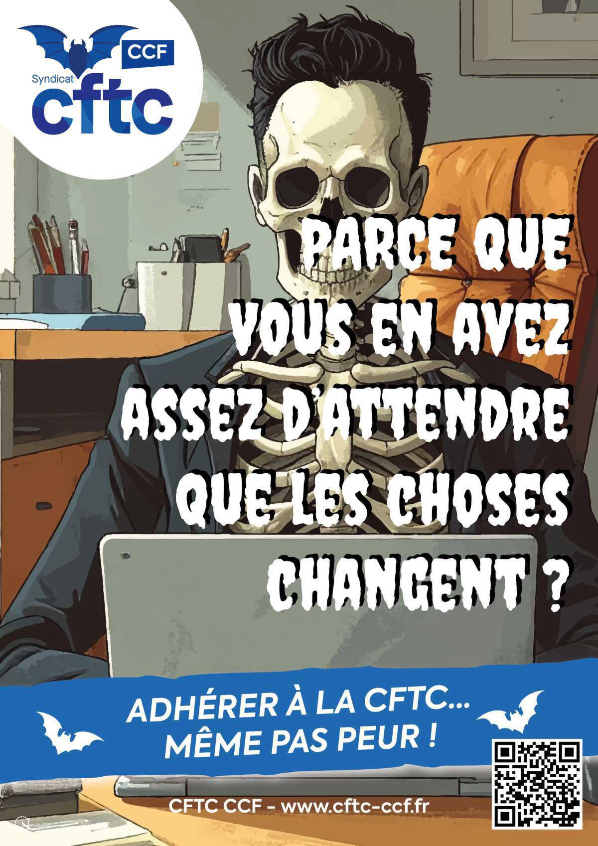 Adhérer à la CFTC... même pas peur ! Adhérer à la CFTC... même pas peur !