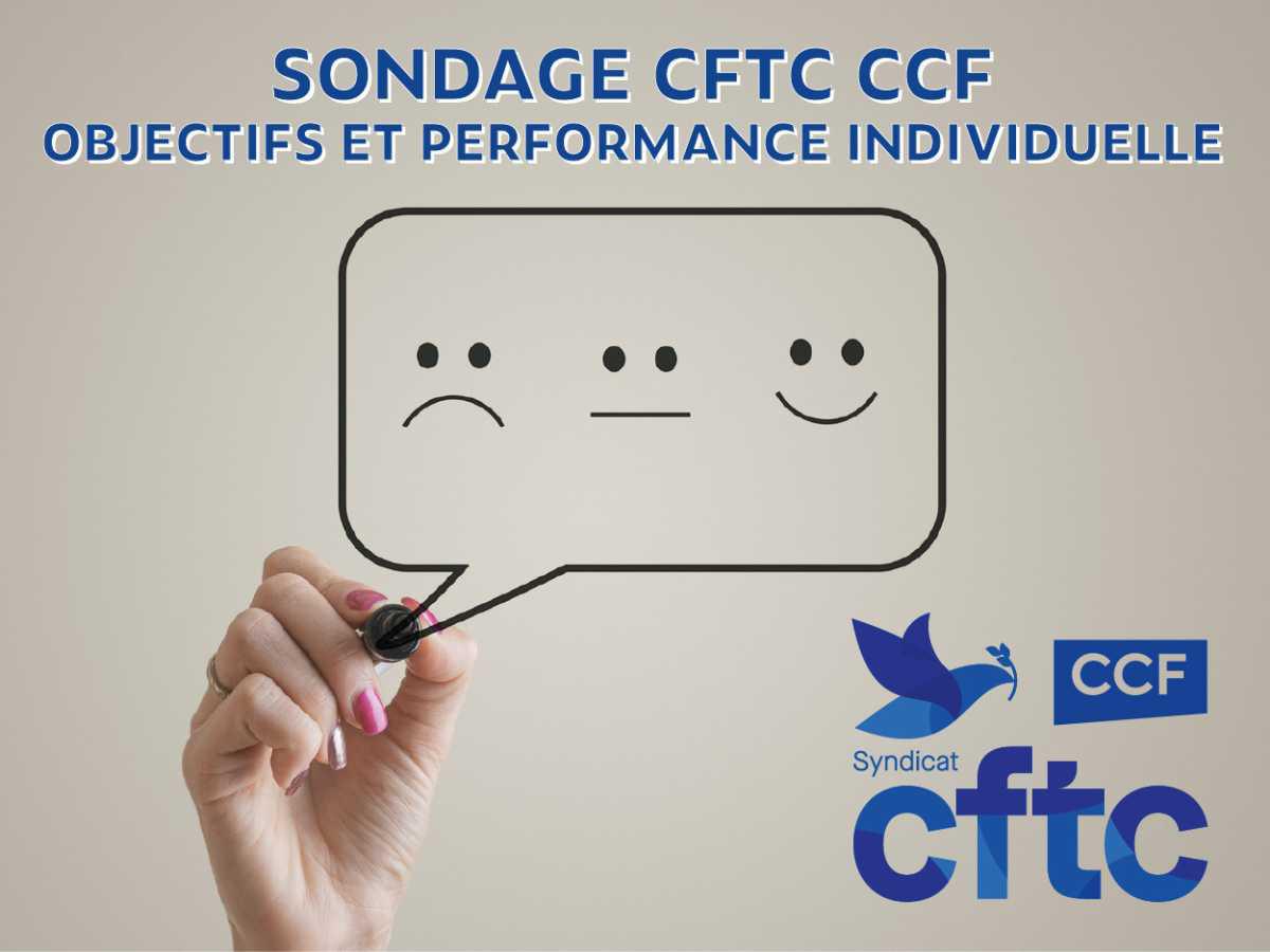 Sondage CFTC CCF – Objectifs et performance individuelle 