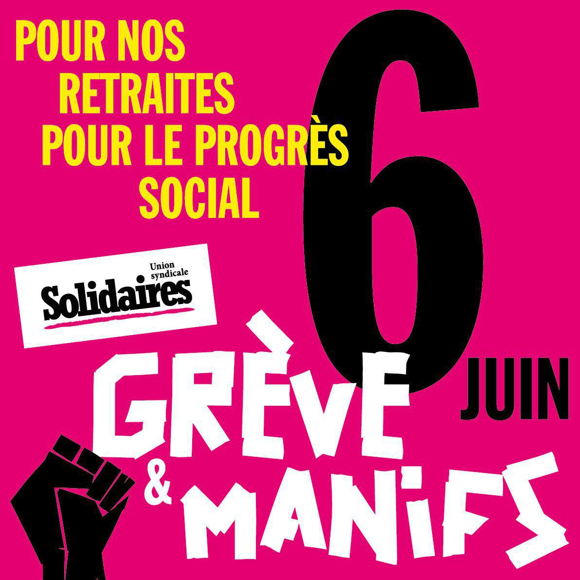 LE 6 JUIN, POUR NOS RETRAITES ET LE PROGRÈS SOCIAL !