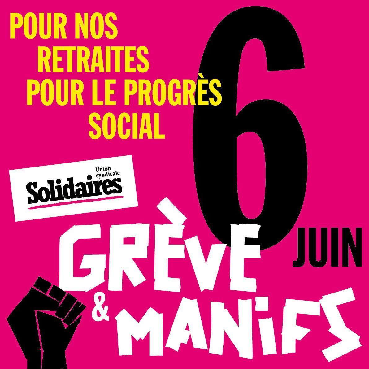 LE 6 JUIN, POUR NOS RETRAITES ET LE PROGRÈS SOCIAL ! LE 6 JUIN, POUR NOS RETRAITES ET LE PROGRÈS SOCIAL !
